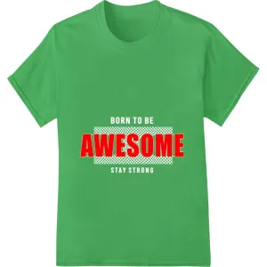 Bold Red "AWESOME" Text Heat Transfer | Super DTF Print