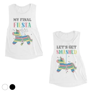 Final Fiesta Smashed Pinata BFF Matching Tank Tops Womens Fun Quote